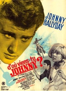 d'où vient-tu johnny - affiche01